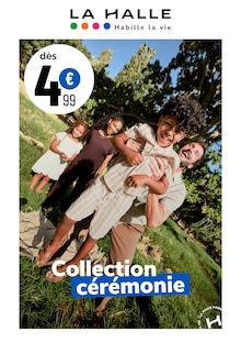 Catalogue La Halle à Marseille cette semaine, valable du 06/05/2026 au 20/05/2026 Prospectus La Halle à Marseille, "Collection cérémonie", 1 page de promos valables du 06/05/2026 au 20/05/2026