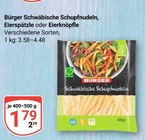 Schwäbische Schupfnudeln im Angebot bei GLOBUS in Krefeld Schwäbische Schupfnudeln Angebote von Bürger bei GLOBUS Krefeld für 1,79 €