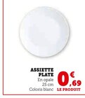 Assiette Plate - Hyper U à Nantes Assiette Plate en promo chez Hyper U Nantes à 0,69 €