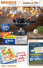 Catalogue Migros France avec 24 pages de promos Prospectus Migros France, "Cuisine en Fête !", pages, 06/12/2022 - 18/12/2022