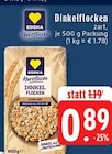EDEKA Mönchengladbach - Dinkelflocken Angebot im Prospekt Dinkelflocken bei EDEKA im Mönchengladbach Prospekt für 0,89 €