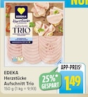 Herzstücke Aufschnitt Trio bei E center im Aalen Prospekt für 1,49 €