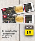 Grande Tradition Steinofenbaguette Angebote von Ibis bei EDEKA Gelsenkirchen für 1,29 €