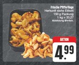Frische Pfifferlinge im Angebot bei EDEKA in Schwabach Frische Pfifferlinge Angebote bei EDEKA Schwabach für 4,99 €