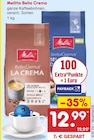 Bella Crema von Melitta für 12,99 € bei Netto Marken-Discount im Angebot Bella Crema von Melitta im aktuellen Netto Marken-Discount Prospekt