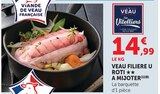 Veau Roti a mijoter - U en promo chez Super U Châtellerault à 14,99 €