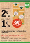 Thé glacé infusé bio thé noir pêche "infusion" dans le catalogue E.Leclerc