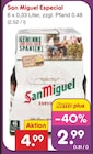 Especial im Angebot bei Netto Marken-Discount in Nordhausen Especial Angebote von San Miguel bei Netto Marken-Discount Nordhausen für 2,99 €
