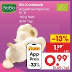 Bio Knoblauch Angebote von BioBio bei Netto Marken-Discount Koblenz für 0,99 €