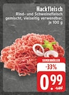 Aktuelles Hackfleisch Angebot bei EDEKA in Duisburg ab 0,99 €