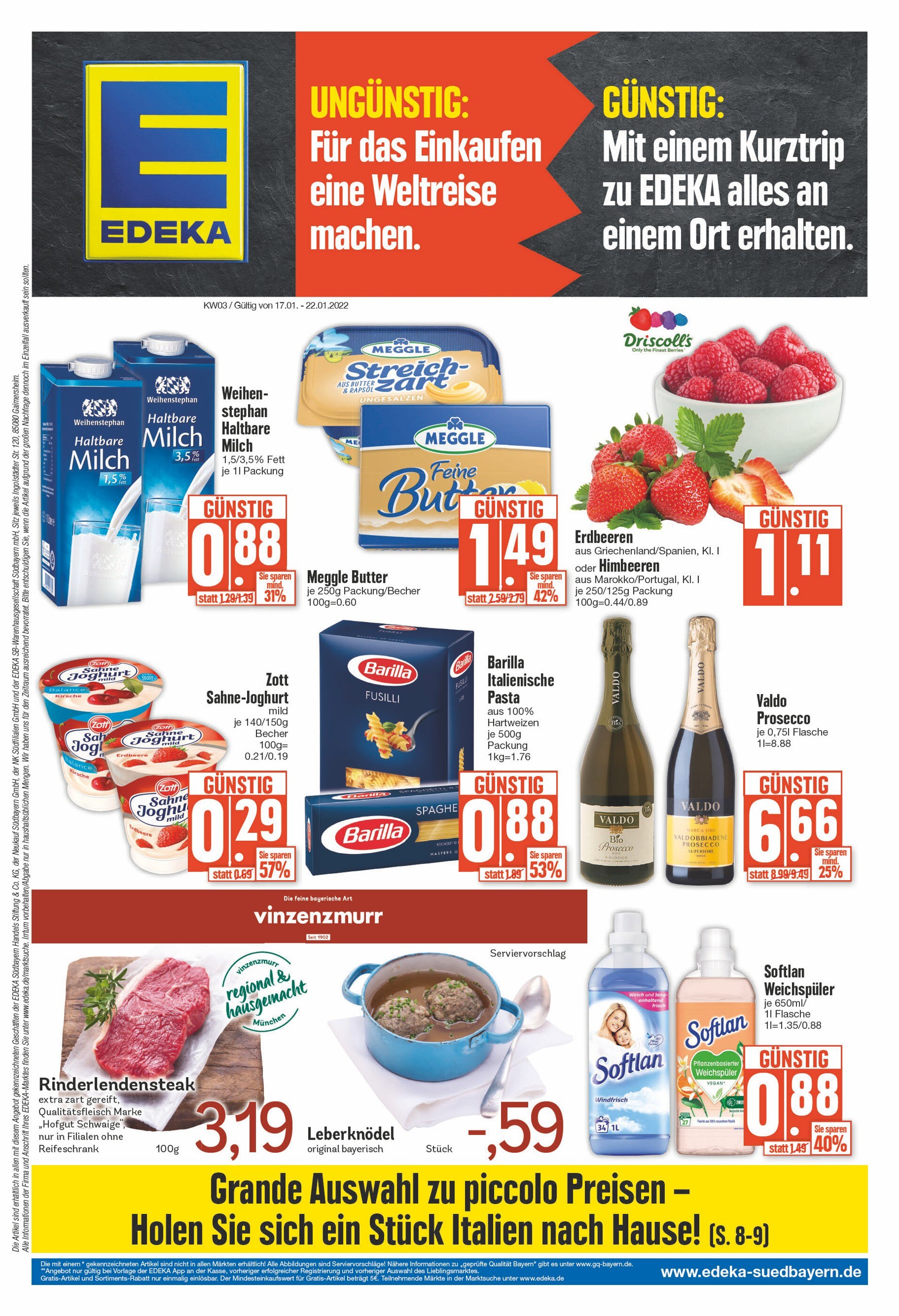 EDEKA Prospekt für Parsdorf mit 20 Seiten EDEKA Prospekt für Parsdorf: "Mit einem Kurztrip zu EDEKA alles an einem Ort erhalten.", 20 Seiten, 17.01.2022 - 22.01.2022