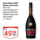 VSOP Mature Cask Finish Angebote von Remy Martin bei GLOBUS Wiesbaden für 45,99 €