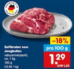 Saftbraten vom Jungbullen Angebote bei Netto Marken-Discount Ingolstadt für 1,29 €