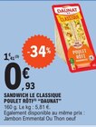 Sandwich le classique poulet rôti - DAUNAT dans le catalogue E.Leclerc