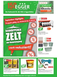 Baumärkte Prospekt von EGGER Fachmarkt in Burghausen Aktueller EGGER Fachmarkt Baumärkte Prospekt für Burghausen: September-Highlights mit 16} Seiten, 09.09.2026 - 21.09.2026