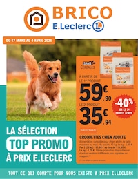 Catalogue E.Leclerc "LA SÉLECTION TOP PROMO À PRIX E.LECLERC" à Sézanne et alentours, 8 pages, 17/03/2026 - 04/04/2026