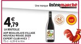AOP Beaujolais-Village Nouveau Rouge 2025 Expert Club HVE3 - Intermarché Hyper AOP Beaujolais-Village Nouveau Rouge 2025 Expert Club HVE3 à 4,79 € dans le catalogue Intermarché Hyper