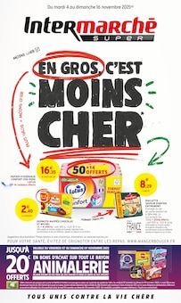 Catalogue Intermarché Super à Égly cette semaine, valable du 04/11/2025 au 16/11/2025 Prospectus Intermarché Super à Égly, "EN GROS C'EST MOINS CHER", 40 pages de promos valables du 04/11/2025 au 16/11/2025