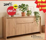 Maxi Bazar Beynost - Promo Bahut Promo Bahut à 259,99 € dans le catalogue Maxi Bazar à Beynost
