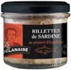 RILLETTES DE SARDINE AU PIMENT D’ESPELETTE - LA DOËLANAISE en promo chez Intermarché Argenteuil à 3,15 €