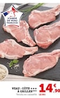 U Express Brax - Promo Veau : côte à griller Promo Veau : côte à griller à 14,90 € dans le catalogue U Express à Brax