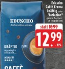 Aktuelles Caffè Crema kräftig Angebot bei EDEKA in Gummersbach ab 12,99 €
