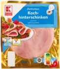 Kochhinterschinken von K-CLASSIC im aktuellen Kaufland Prospekt
