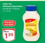 Delikatess Mayonnaise im Angebot bei GLOBUS in Siegen Delikatess Mayonnaise Angebote von Jeden Tag bei GLOBUS Siegen für 1,59 €