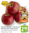 Aktuelles Unsere Heimat – echt & gut Bio Demeter Äpfel Elstar Angebot bei EDEKA in Mainz ab 2,49 €