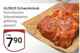 Schwenksteak im Angebot bei GLOBUS in Mannheim Schwenksteak Angebote von GLOBUS bei GLOBUS Mannheim für 7,90 €