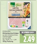 Hinterkochschinken von EDEKA Bio im aktuellen E center Prospekt