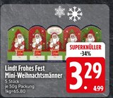 Frohes Fest Mini-Weihnachtsmänner im EDEKA Prospekt Frohes Fest Mini-Weihnachtsmänner von Lindt im aktuellen EDEKA Prospekt für 3,29 €