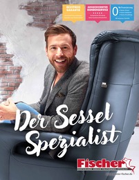 Aktueller Polstermöbel Fischer Prospekt, "Der Sessel Spezialist", mit Angeboten der Woche, gültig von 19.05.2024 bis 19.05.2024