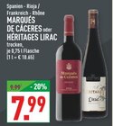 MARQUÉS DE CÁCERES oder HÉRITAGES LIRAC Angebote von MARQUÉS DE CÁCERES bei Marktkauf Hagen für 7,99 €