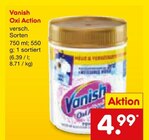 Oxi Action im Angebot bei Netto Marken-Discount in Rodgau Oxi Action Angebote von Vanish bei Netto Marken-Discount Rodgau für 4,99 €