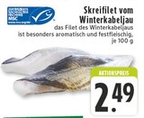 Skreifilet vom Winterkabeljau bei EDEKA im Rüthen Prospekt für 2,49 €