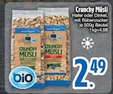 Crunchy Müsli Angebote bei EDEKA Ravensburg für 2,49 €