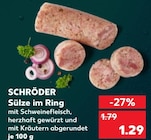 Sülze im Ring im Kaufland Prospekt Sülze im Ring von Schröder im aktuellen Kaufland Prospekt für 1,29 €
