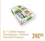 Coffret Herbes aromatiques - Éditions Hachette Pratique à 24,95 € dans le catalogue Monoprix