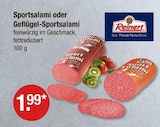 Sportsalami oder Geflügel-Sportsalami von Reinert im aktuellen V-Markt Prospekt für 1,99 €