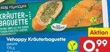 Kräuterbaguette Angebote von Vehappy bei Netto Marken-Discount Bottrop für 0,99 €