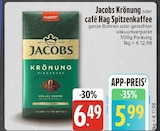 Krönung oder café Hag Spitzenkaffee im EDEKA Prospekt Krönung oder café Hag Spitzenkaffee von Jacobs im aktuellen EDEKA Prospekt für 5,99 €