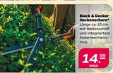 Heckenschere im Angebot bei Netto mit dem Scottie in Neumünster Heckenschere Angebote von Black & Decker bei Netto mit dem Scottie Neumünster für 14,99 €