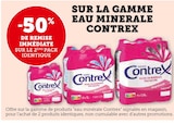-50% de remise immédiate sur le 2ème pack identique sur la gamme eau minerale Contrex - Contrex - U Express à Boulogne-Billancourt -50% de remise immédiate sur le 2ème pack identique sur la gamme eau minerale Contrex - Contrex en promo chez U Express Boulogne-Billancourt