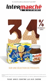 Catalogue Supermarchés Intermarché en cours à Yvrac et alentours, "34% EN AVANTAGE CARTE", 32 pages, 30/07/2024 - 11/08/2024