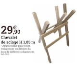 Chevalet de sciage H 1,05 m en promo chez Espace Emeraude Brest à 29,90 €