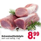 Schweinefiletköpfe Angebote bei E center Weinheim für 8,99 €