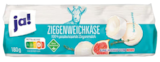 Ziegenweichkäse im Angebot bei REWE in Bergheim Ziegenweichkäse Angebote von ja! bei REWE Bergheim für 1,99 €