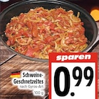 EDEKA Lahnau - Schweine-Geschnetzeltes nach Gyros-Art Angebot im Prospekt Schweine-Geschnetzeltes nach Gyros-Art bei EDEKA im Lahnau Prospekt für 0,99 €