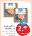 Thunfisch Filets von Followfood für 2,49 € bei budni im Angebot Thunfisch Filets von Followfood im aktuellen budni Prospekt